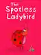 The Spotless Ladybird