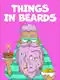 Things In Beards