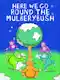 Here We Go Round The Mulberry Bush