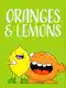 Oranges And Lemons