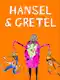 Hansel And Gretel