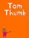 Tom Thumb