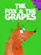 The Fox And The Grapes