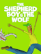 The Shepherd Boy And The Wolf