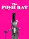 The Posh Rat