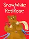 Snow White And Red Rose